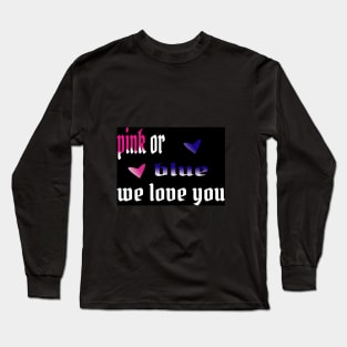 pink or blue Long Sleeve T-Shirt